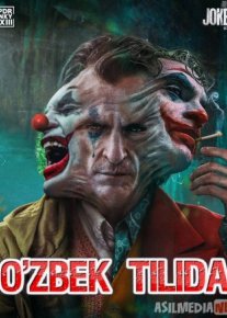 Joker Uzbek tarjima 2019 HD O'zbek tilida tas-ix skachat