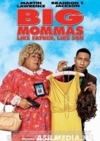 Big Mommas: Like Father, Like Son