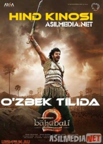 Bahubali 2: Muqaddima / Hotima O'zbek tilida 2017 Uzbekcha tarjima