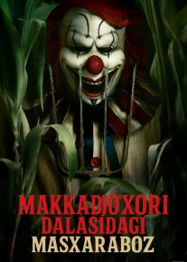 Makkajo'xori dalasidagi masxaraboz / Makkapoyagi masqaraboz Premyera 2025 Uzbek tilida O'zbekcha tarjima kino Full HD tas-ix skachat