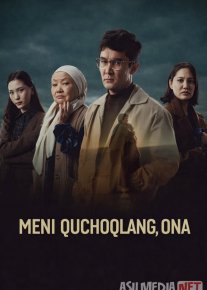 Meni quchoqlang ona Qozoq filmi 2025 Uzbek tilida O'zbekcha tarjima kino Full HD tas-ix skachat