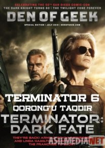 Terminator 6 Qorong'u taqdir Uzbek tarjima 2019 HD O'zbek tilida tas-ix skachat