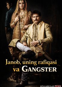 Er-xotin xiyonati / Janob, uning rafiqasi va gangster Hind kino 2011 Uzbek tilida O'zbekcha tarjima kino Full HD tas-ix skachat