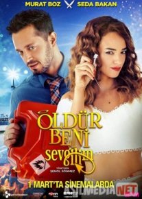 Sevgilim Turk kinosi O'zbek tilida 2019 UZbekcha tarjima / Убей меня, любимый / Öldür Beni Sevgilim / Tas-IX skachat