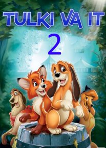 Tulki va It 2 Uzbek tilida multfilm 2006 O'zbek tarjima kino HD