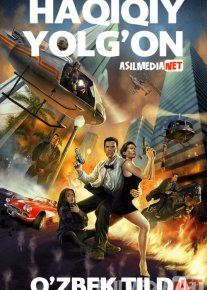 Haqiqiy Yolg'on / Xaqiqiy Qalloblik / Yolg'on Haqiqat Uzbek tilida 1994 O'zbekcha tarjima kino HD