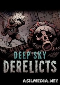Deep Sky Derelicts