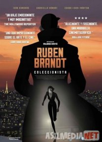 Ограбление по Фрейду 2018 / Ruben Brandt, Collector / Tas-IX skachat