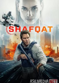 Shafqat / Shavqat 2026 Uzbek tilida O'zbekcha tarjima kino Full HD tas-ix skachat