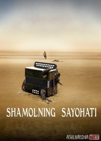 Shamolning sayohati / Shamol sayoxatlari 2009 Uzbek tilida O'zbekcha tarjima kino Full HD tas-ix skachat