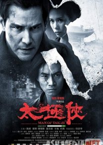 Мастер тай-цзи 2013 / Man of Tai Chi / Tas-IX skachat