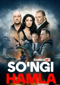 So'ngi Hamla / Hujum / Oxirgi xamla / Lazarat Uzbek tilida 2018 O'zbekcha tarjima kino HD