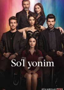So'l yonim / Chap yarimim / Sol Yanim Turk seriali Barcha qismlar 2020 Uzbek tilida O'zbekcha tarjima kino Full HD tas-ix skachat