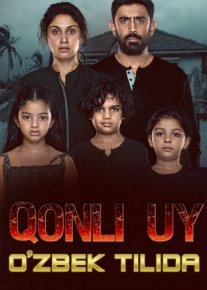 Qonli uy Hind kino Uzbek tilida 2019 HD O'zbek tarjima tas-ix skachat