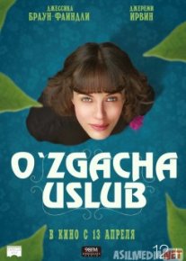 O'zgacha Uslub Uzbek tilida 2016 O'zbekcha tarjima film Full HD skachat