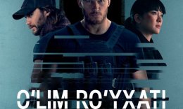 O'lim ro'yxati / Ajal jadvali Barcha qismlar 2022 Uzbek tilida O'zbekcha tarjima kino Full HD tas-ix skachat