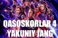 Qasoskorlar 4 Yakuniy jang (Uzbek tilida Premyera HD)