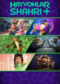 Hayvonlar shahri+ / Zootopiya+ / Xayvonlar shaxri Multserial Barcha qismlar 2022 Uzbek tilida O'zbekcha tarjima kino Full HD tas-ix skachat