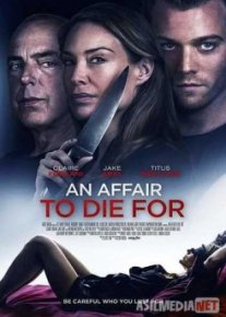 Отдать жизнь за любовника / An Affair to Die For Tas-IX