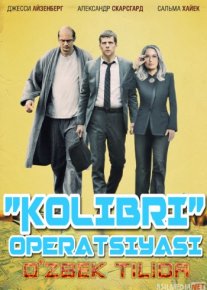 Kolibri operatsiyasi / hal qiluvchi soniyalar Uzbek tilida 2018 HD O'zbek tarjima tas-ix skachat