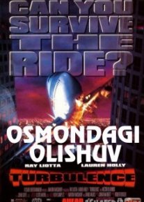 Osmondagi olishuv / Turbolentlik Uzbek tilida 1997 O'zbekcha tarjima kino HD