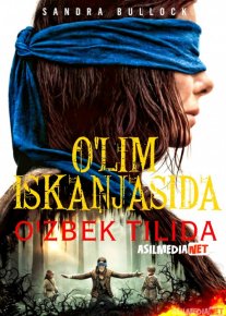 Qushlar qutisi / O'lim iskanjasida Uzbek tilida 2018 O'zbekcha tarjima kino HD