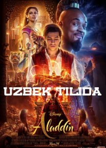 Aladdin / Alovuddin / Uzbek tarjima 2019 HD O'zbek tilida tas-ix skachat