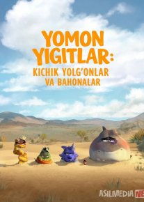 Yomon yigitlar: Kichik yolg'onlar va bahonalar 2025 Uzbek tilida O'zbekcha tarjima kino Full HD tas-ix skachat