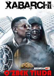 Xabarchi / Informator / Ma'lumotchi Uzbek tilida 2019 O'zbekcha tarjima kino HD