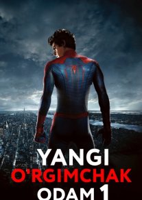 Yangi o'rgimchak odam 1 Uzbek tilida 2012 O'zbekcha tarjima kino HD