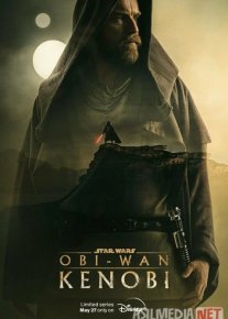 Obi-Van Kenobi AQSH Yangi seriali Barcha qismlar O'zbek tilida 2022 Uzbekcha tarjima