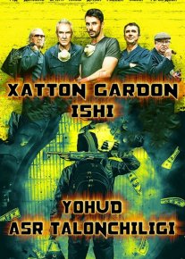 Xatton Gardon ishi yohud asr talonchiligi Uzbek tilida 2017 O'zbekcha tarjima kino HD