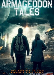 Qiyomat kuni haqidagi hikoyalar / Armageddon ertaklari Uzbek tilida 2021 O'zbekcha tarjima kino HD