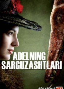 Adelning sarguzashtlari Uzbek tilida 2010 O'zbekcha tarjima kino HD