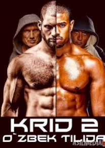 Krid 2 Uzbek tilida 2018 O'zbekcha tarjima kino HD