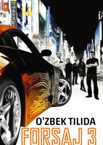 Forsaj 3 / Farsaj 3 / F3 Uzbek tilida 2006 O'zbekcha tarjima kino HD