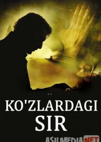 Ko'zlardagi sir Uzbek tilida 2009 kino HD