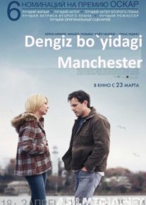 Dengiz bo'yidagi Manchester Uzbek tilida O'zbekcha tarjima kino HD
