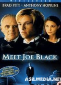 Meet Joe Black Знакомьтесь, Джо Блэк