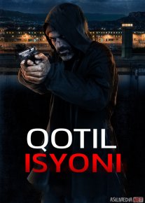 Qotil isyoni 2024 Uzbek tilida O'zbekcha tarjima kino Full HD tas-ix skachat