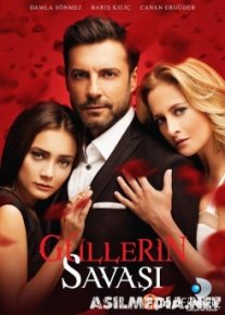 31-34-qismlar Gullar Iztirobi / Война Роз / Gullerin Savasi Premyera (O'zbek Tilida)