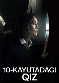 10-kayutadagi qiz / O'ninchi kabinadagi ayol 2025 Uzbek tilida O'zbekcha tarjima kino Full HD tas-ix skachat