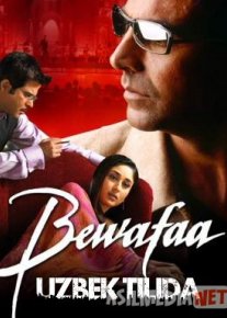 Bevafo Hind kino Uzbek tarjima 2005 HD O'zbek tilida tas-ix skachat