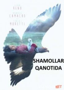 Shamollar qanotida / Burgut Parvozi Uzbek tilida 2015 O'zbekcha tarjima kino HD