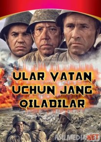 Ular vatan uchun jang qiladilar Mosfilm SSSR kinosi Uzbek tilida 1975 O'zbekcha tarjima kino HD