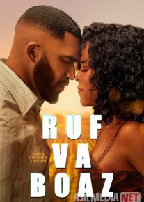 Ruf va Boaz / Ruth & Boaz Premyera 2025 Uzbek tilida O'zbekcha tarjima kino Full HD tas-ix skachat