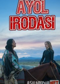 Ayol irodasi Uzbek tilida 2017 kino HD