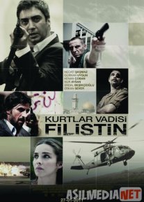 Долина волков Палестина/ Kurtlar Vadisi Filistin 2011 Tas-ix skachat