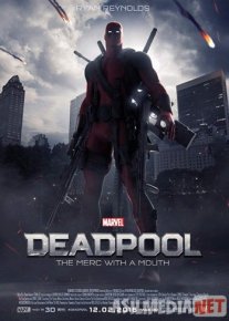 Дэдпул 2016 / Deadpool / Tas-IX skachat