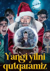 Yangi yilni qutqaramiz / Qorboboni qutqaring 2023 Uzbek tilida O'zbekcha tarjima kino Full HD tas-ix skachat